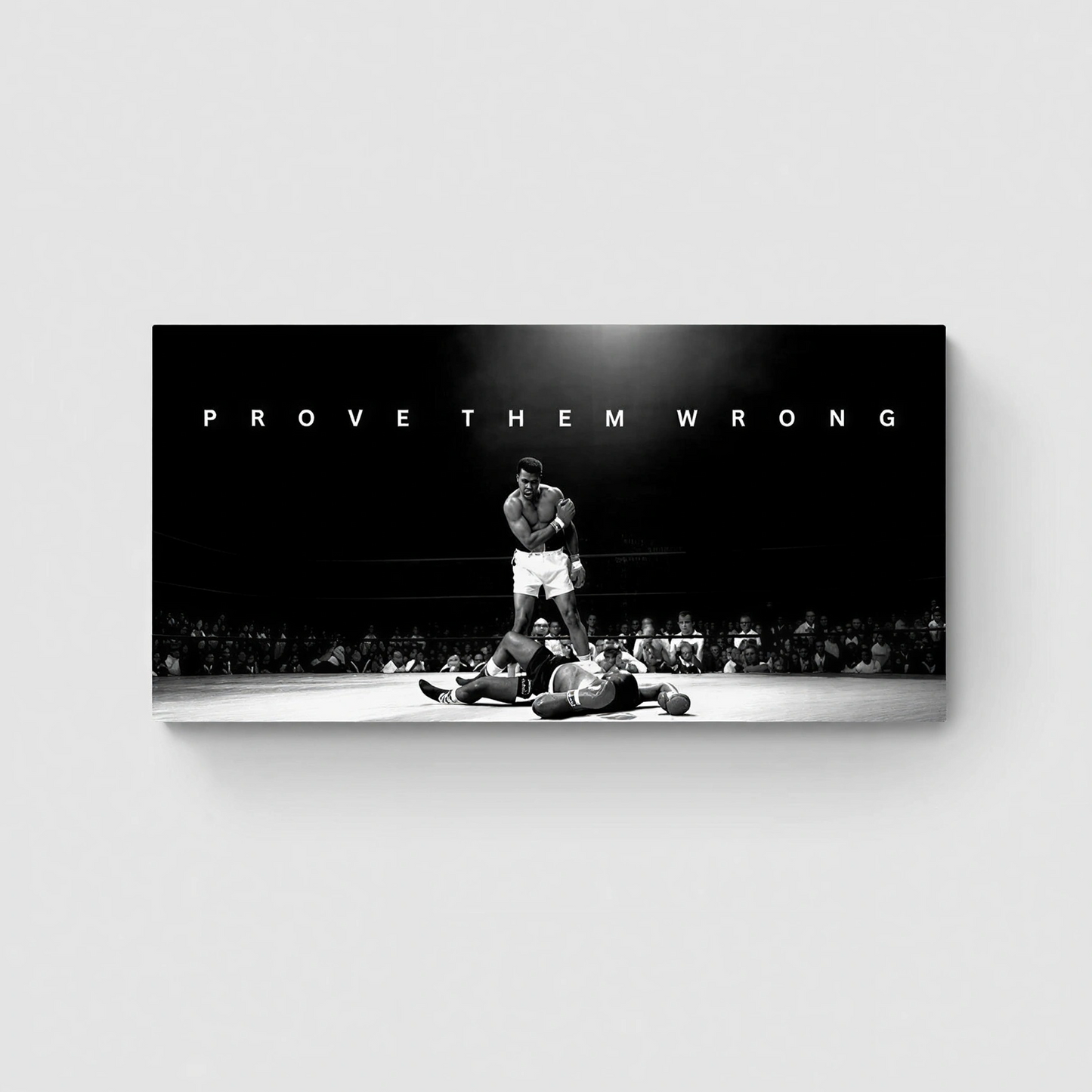MUHAMMAD ALI - PROVE THEM WRONG