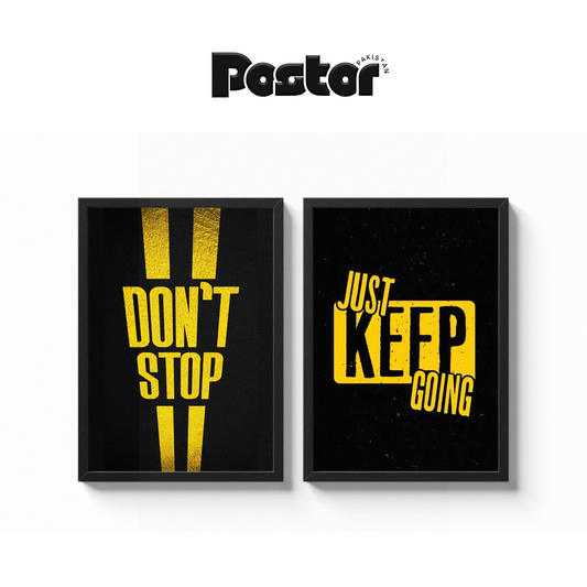 "Don't Stop, Just Keep Going" Motivational Poster Set - #P086