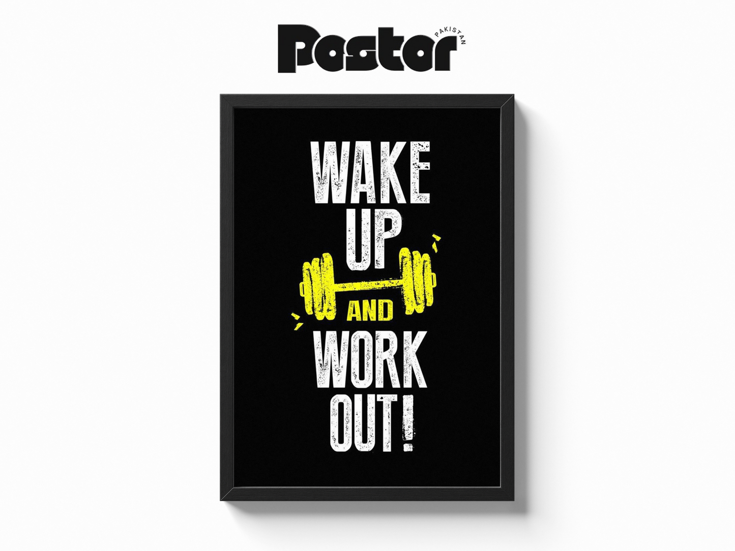 "Wake Up And Work Out" Motivational Gym Framed Poster - #P014