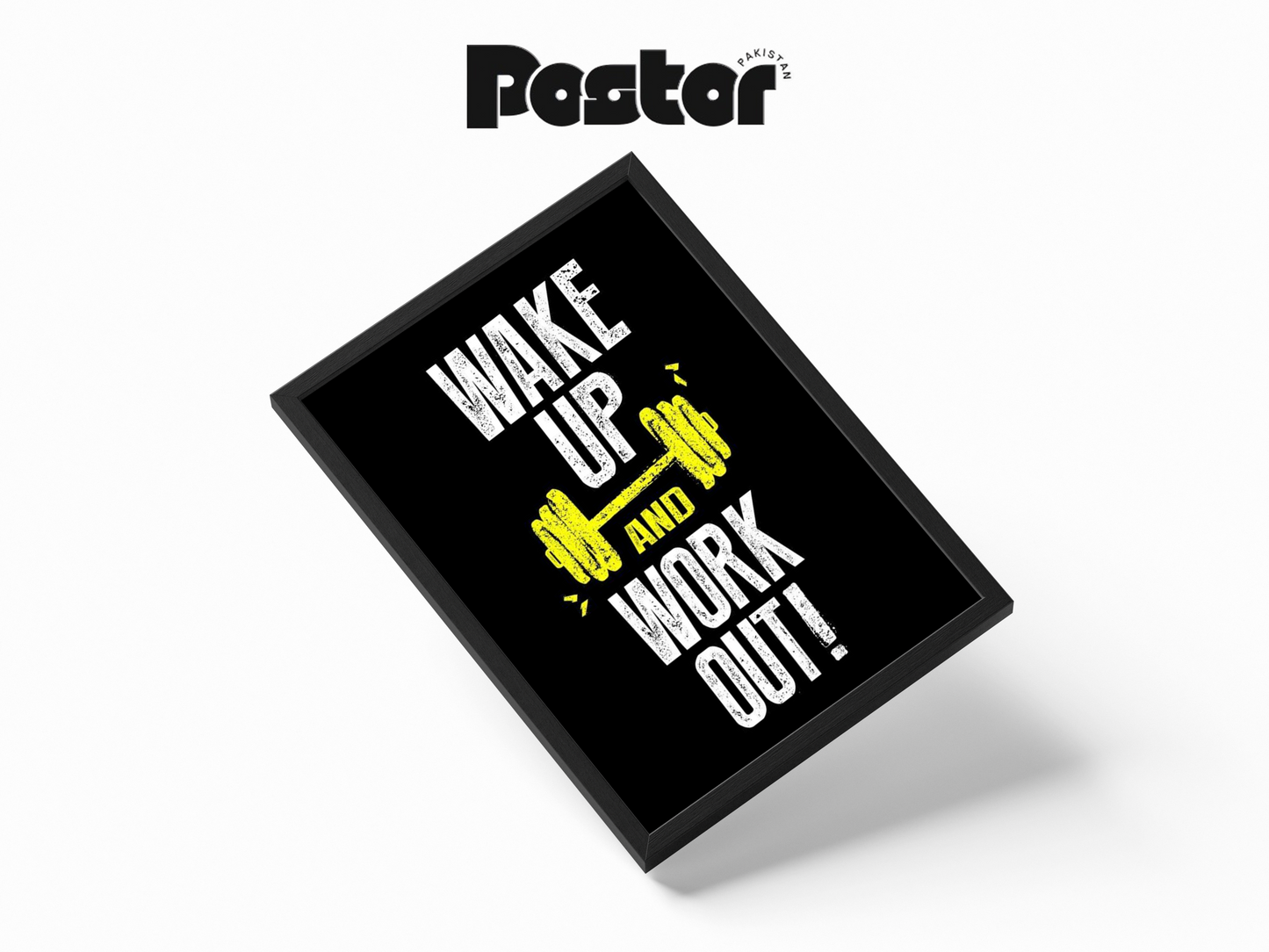 "Wake Up And Work Out" Motivational Gym Framed Poster - #P014