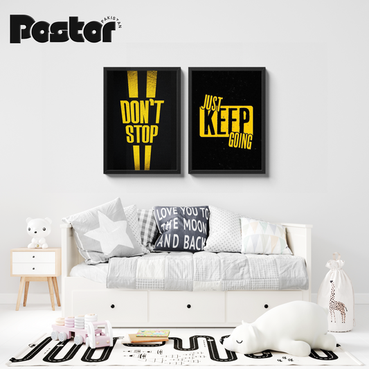 "Don't Stop, Just Keep Going" Motivational Poster Set - #P086